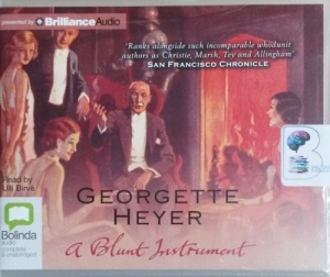 A Blunt Instrument written by Georgette Heyer performed by Ulli Birve on CD (Unabridged)